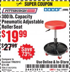 Harbor Freight Coupon MECHANIC'S ROLLER SEAT, PNEUMATIC ADJUSTABLE ROLLER SEAT Lot No. 61653, 3338, 61896, 61160, 63456, 46319 Expired: 3/16/21 - $19.99