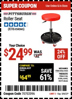 Harbor Freight Coupon MECHANIC'S ROLLER SEAT, PNEUMATIC ADJUSTABLE ROLLER SEAT Lot No. 61653, 3338, 61896, 61160, 63456, 46319 Expired: 5/8/22 - $24.99