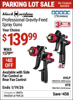 Harbor Freight Coupon BLACK WIDOW BY SPECTRUM PROFESSIONAL GRAVITY-FEED AIR SPRAY GUN WITH FAN CONTROL Lot No. 70412/56152/56153/59825 Expired: 12/31/69 - $139.99