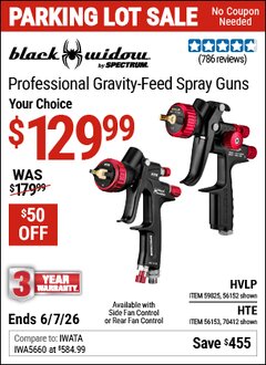 Harbor Freight Coupon BLACK WIDOW BY SPECTRUM PROFESSIONAL GRAVITY-FEED SPRAY GUN WITH FAN CONTROL Lot No. 56152/56153/59825/70412 EXPIRES: 6/7/26 - $129.99