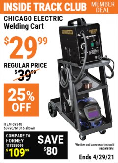 Harbor Freight ITC Coupon CHICAGO ELECTRIC WELDING CART Lot No. 61316/69340/60790 Expired: 4/29/21 - $29.99