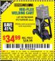 Harbor Freight Coupon CHICAGO ELECTRIC WELDING CART Lot No. 61316/69340/60790 Expired: 11/7/15 - $34.99