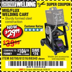 Harbor Freight Coupon CHICAGO ELECTRIC WELDING CART Lot No. 61316/69340/60790 Expired: 10/26/18 - $29.99