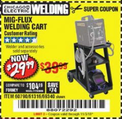 Harbor Freight Coupon MIG-FLUX WELDING CART Lot No. 69340/60790/90305/61316 Expired: 11/3/18 - $29.99