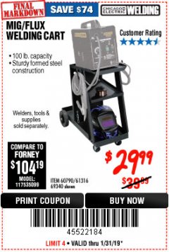 Harbor Freight Coupon MIG-FLUX WELDING CART Lot No. 69340/60790/90305/61316 Expired: 1/31/19 - $29.99