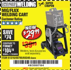 Harbor Freight Coupon MIG-FLUX WELDING CART Lot No. 69340/60790/90305/61316 Expired: 5/4/19 - $29.99