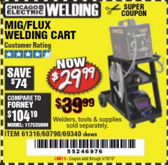 Harbor Freight Coupon CHICAGO ELECTRIC WELDING CART Lot No. 61316/69340/60790 Expired: 5/18/19 - $29.99