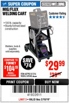 Harbor Freight Coupon MIG-FLUX WELDING CART Lot No. 69340/60790/90305/61316 Expired: 2/10/19 - $29.99