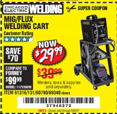 Harbor Freight Coupon MIG-FLUX WELDING CART Lot No. 69340/60790/90305/61316 Expired: 6/30/20 - $29.99