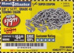 Harbor Freight Coupon 3/8" X 14 FT. TOWING CHAIN Lot No. 40462/60658/97711 Expired: 10/30/19 - $19.99