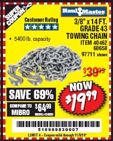 Harbor Freight Coupon 3/8" X 14 FT. TOWING CHAIN Lot No. 40462/60658/97711 Expired: 11/9/19 - $19.99