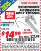 Harbor Freight ITC Coupon AIR GREASE GUN Lot No. 219 Expired: 8/31/15 - $14.99