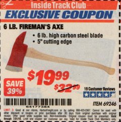 Harbor Freight ITC Coupon 6 LB. FIREMAN'S AXE Lot No. 69246 Expired: 7/31/19 - $19.99