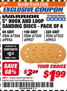 Harbor Freight ITC Coupon 5" HOOK AND LOOP SANDING DISCS - PACK OF 4 Lot No. 69956/67504/67505/69957/67502/69953 Expired: 9/30/19 - $1.99