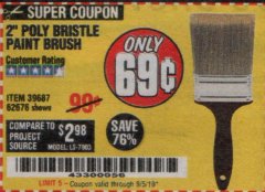 Harbor Freight Coupon 2" POLY BRISTLE PAINT BRUSH Lot No. 39687 Expired: 9/30/19 - $0.69