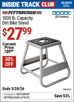 Harbor Freight Coupon PITTSBURGH 1000 LB. CAPACITY DIRT BIKE STAND Lot No. 67151 Valid: 12/31/69 - 5/28/26 - $27.99