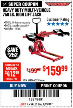 Harbor Freight Coupon 750 LB. HIGH LIFT JACK Lot No. 63298 Expired: 8/25/19 - $159.99