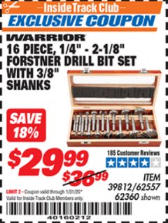 Harbor Freight ITC Coupon 16 PIECE FORSTNER BIT SET Lot No. 62360/39812 Expired: 1/31/20 - $29.99