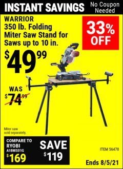 Harbor Freight Coupon WARRIOR UNIVERSAL FOLDING MITER SAW STAND Lot No. 56478 Expired: 8/5/21 - $49.99
