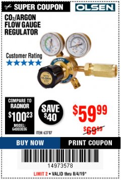 Harbor Freight Coupon CO2/ARGON FLOW GAUGE REGULATOR Lot No. 63787 Expired: 8/4/19 - $59.99