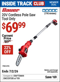 Harbor Freight ITC Coupon BAUER 20V CORDLESS POLE SAW - TOOL ONLY Lot No. 64996 Dates Valid: 12/31/69 - 7/2/26 - $69.99