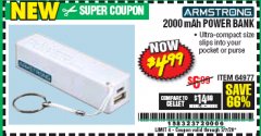 Harbor Freight Coupon 2000 MAH POWER BANK Lot No. 64977 Expired: 3/7/20 - $4.99