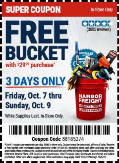 Harbor Freight FREE Coupon HARBOR FREIGHT TOOLS BUCKET Lot No. 56575 Expired: 10/9/22 - FWP