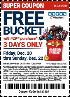 Harbor Freight FREE Coupon HARBOR FREIGHT TOOLS BUCKET Lot No. 56575 Expired: 12/21/24 - FWP