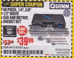 Harbor Freight Coupon QUINN 1/4 IN., 3/8 IN., AND 1/2 IN. DRIVE SAE AND METRIC HI-VIS SOCKET SET, 66-PIECE Lot No. 64267 Expired: 8/31/19 - $39.99