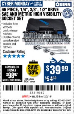 Harbor Freight Coupon QUINN 1/4 IN., 3/8 IN., AND 1/2 IN. DRIVE SAE AND METRIC HI-VIS SOCKET SET, 66-PIECE Lot No. 64267 Expired: 12/1/19 - $39.99