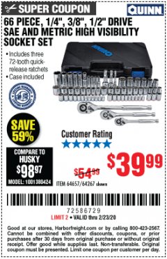 Harbor Freight Coupon 66 PIECE, 1/4", 3/8", 1/2" DRIVE SAE AND METRIC SOCKET SET Lot No. 64657,64267 Expired: 2/23/20 - $39.99