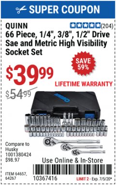 Harbor Freight Coupon QUINN 1/4 IN., 3/8 IN., AND 1/2 IN. DRIVE SAE AND METRIC HI-VIS SOCKET SET, 66-PIECE Lot No. 64267 Expired: 7/5/20 - $39.99