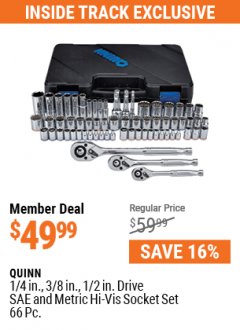 Harbor Freight Coupon QUINN 1/4 IN., 3/8 IN., AND 1/2 IN. DRIVE SAE AND METRIC HI-VIS SOCKET SET, 66-PIECE Lot No. 64267 Expired: 7/1/21 - $49.99