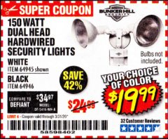 Harbor Freight Coupon 150 WATT DUAL HEAD HARDWIRED SECURITY LIGHTS Lot No. 64945, 64946 Expired: 3/31/20 - $19.99