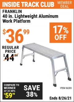 Harbor Freight ITC Coupon FRANKLIN 40 IN. LIGHTWEIGHT ALUMINUM WORK PLATFORM Lot No. 56203 Expired: 8/26/21 - $36.99
