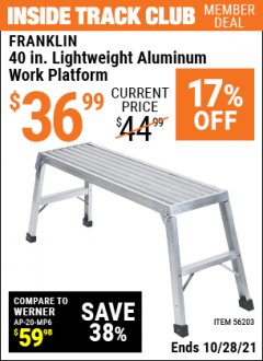 Harbor Freight ITC Coupon FRANKLIN 40 IN. LIGHTWEIGHT ALUMINUM WORK PLATFORM Lot No. 56203 Expired: 10/28/21 - $36.99