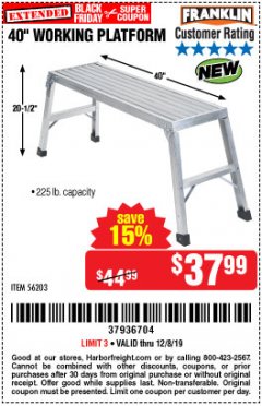 Harbor Freight Coupon FRANKLIN 40 IN. LIGHTWEIGHT ALUMINUM WORK PLATFORM Lot No. 56203 Expired: 12/8/19 - $37.99