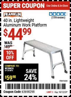 Harbor Freight Coupon 40" WORKING PLATFORM Lot No. 56203 Expired: 10/12/23 - $44.99