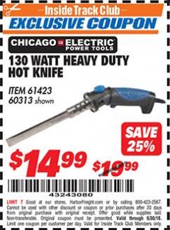 Harbor Freight ITC Coupon 130 WATT HEAVY DUTY HOT KNIFE Lot No. 60313/61423 Expired: 6/30/18 - $14.99