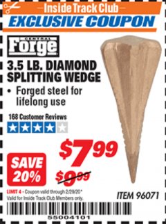 Harbor Freight ITC Coupon 3.5 LB. DIAMOND SPLITTING WEDGE Lot No. 96071 Expired: 2/29/20 - $7.99