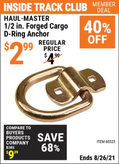 Harbor Freight ITC Coupon 1/2" FORGED CARGO D-RING ANCHOR Lot No. 60323 Expired: 8/26/21 - $2.99