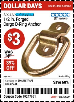 Harbor Freight Coupon HAUL-MASTER 1/2 IN. FORGED CARGO D-RING ANCHOR Lot No. 60323 Valid Thru: 5/6/26 - $3