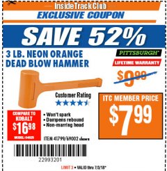 Harbor Freight ITC Coupon 3 LB. NEON DEAD BLOW HAMMER Lot No. 69002/41799 Expired: 7/3/18 - $7.99