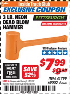 Harbor Freight ITC Coupon 3 LB. NEON DEAD BLOW HAMMER Lot No. 69002/41799 Expired: 1/31/20 - $7.99