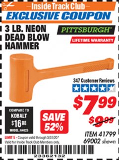 Harbor Freight ITC Coupon 3 LB. NEON DEAD BLOW HAMMER Lot No. 69002/41799 Expired: 3/31/20 - $7.99