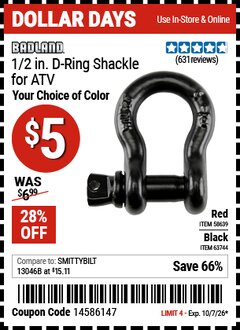 Harbor Freight Coupon BADLAND 1/2 IN. D-RING SHACKLE FOR ATV Lot No. 63744/58639 Valid Thru: 10/7/26 - $5