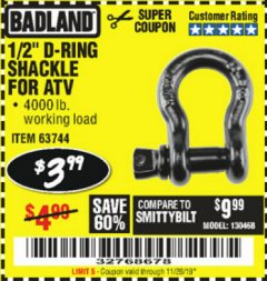 Harbor Freight Coupon BADLAND 1/2 IN. D-RING SHACKLE FOR ATV Lot No. 63744/58639 Expired: 11/26/19 - $3.99