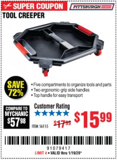 Harbor Freight Coupon PITTSBURGH TOOL CREEPER Lot No. 56155 Expired: 1/19/20 - $15.99