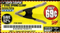 Harbor Freight Coupon 1" STEEL SPRING CLAMP Lot No. 39569 Expired: 6/30/20 - $0.69
