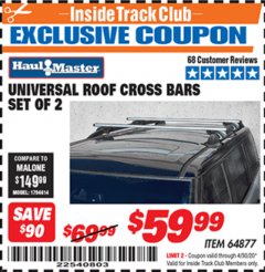 Harbor Freight ITC Coupon UNIVERSAL ROOF CROSS BARS SET OF 2 Lot No. 64877 Expired: 4/30/20 - $59.99